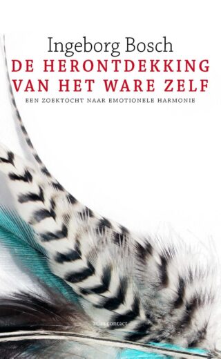 De herontdekking van het ware zelf - cover