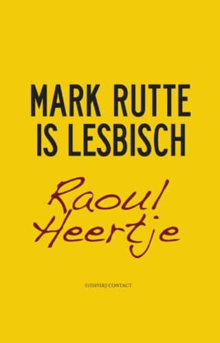 Mark Rutte is lesbisch - cover