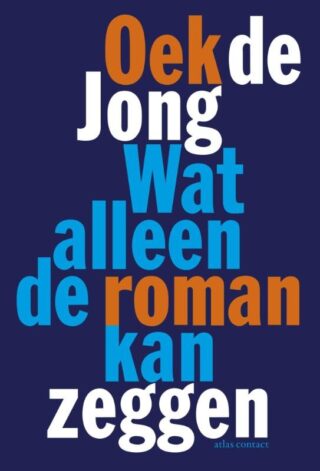 Wat alleen de roman kan zeggen - cover