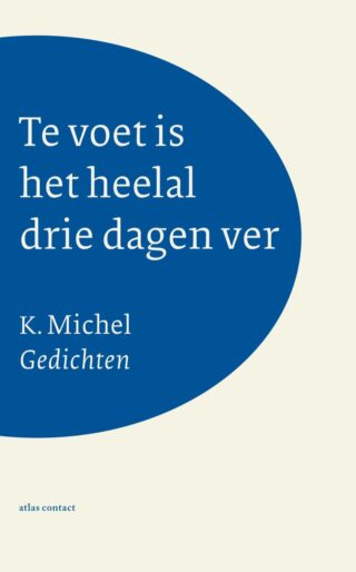 Te voet is het heelal drie dagen ver - cover