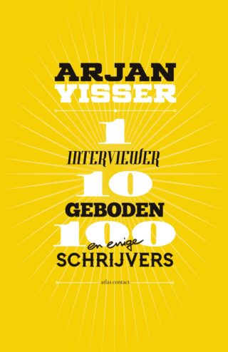 1 interviewer-10 geboden-100 schrijvers - cover