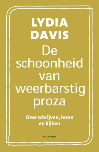 De schoonheid van weerbarstig proza - cover