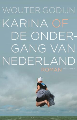 Karina of de ondergang van Nederland - cover