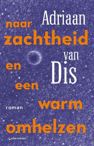 Naar zachtheid en een warm omhelzen - cover