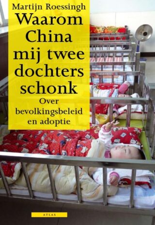 Waarom China mij twee dochters schonk - cover