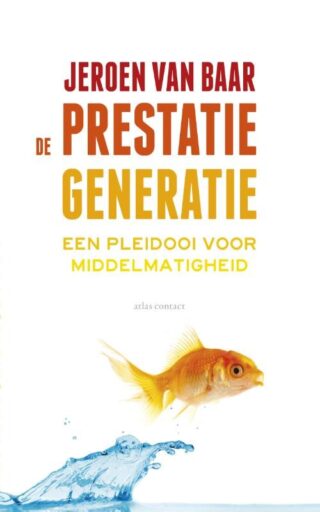 De prestatiegeneratie - cover