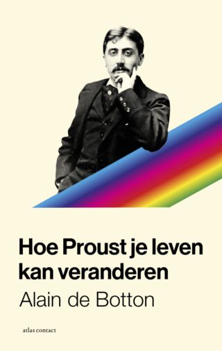 Hoe Proust je leven kan veranderen - cover