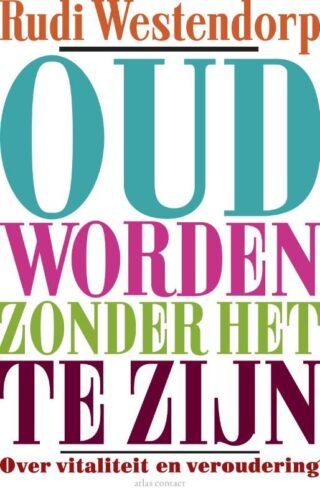 Oud worden zonder het te zijn - cover