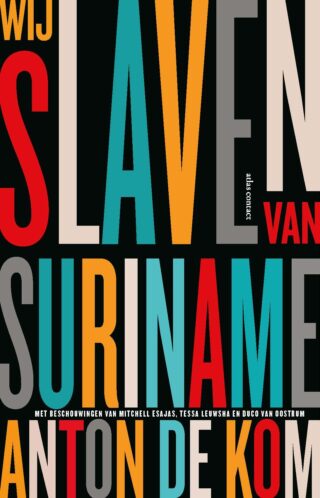 Wij slaven van Suriname - cover