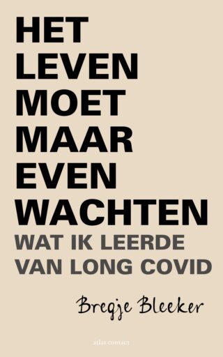 Het leven moet maar even wachten - cover