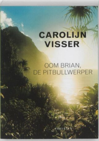 Oom Brian, de pitbullwerper - cover