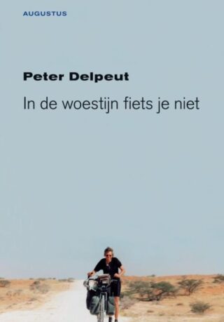 In de woestijn fiets je niet - cover