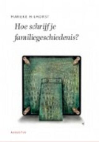 Hoe schrijf je een familiegeschiedenis? - cover