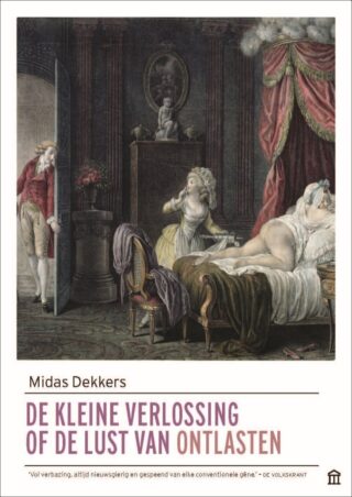 De kleine verlossing of de lust van ontlasten - cover