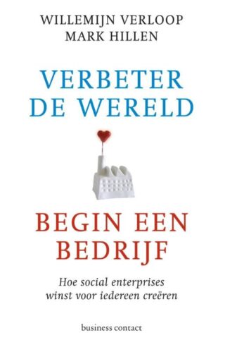 Verbeter de wereld, begin een bedrijf - cover