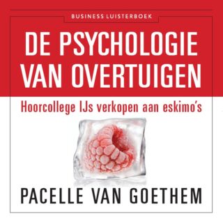 De psychologie van overtuigen - cover