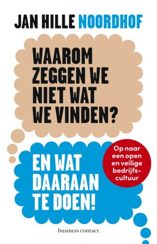 Waarom zeggen we niet wat we vinden? - cover