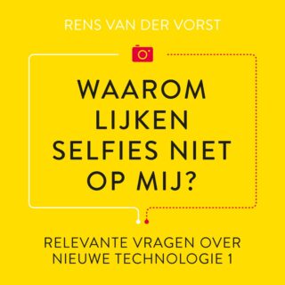 Waarom lijken selfies niet op mij? - cover