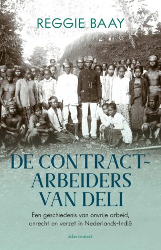 De contractarbeiders van Deli - cover