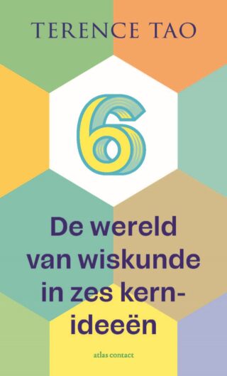 De wereld van wiskunde in zes kernideeën - cover